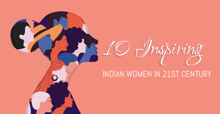 10 Inspiring Indian women in 21st century