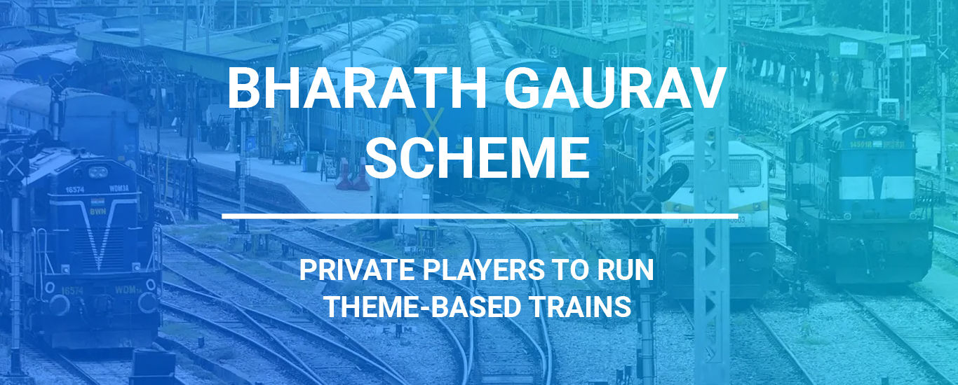 Bharat Gaurav Scheme