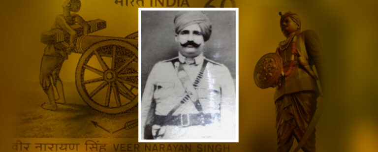Veer Narayan Singh -The 1st Chhattisgarhi freedom fighter and