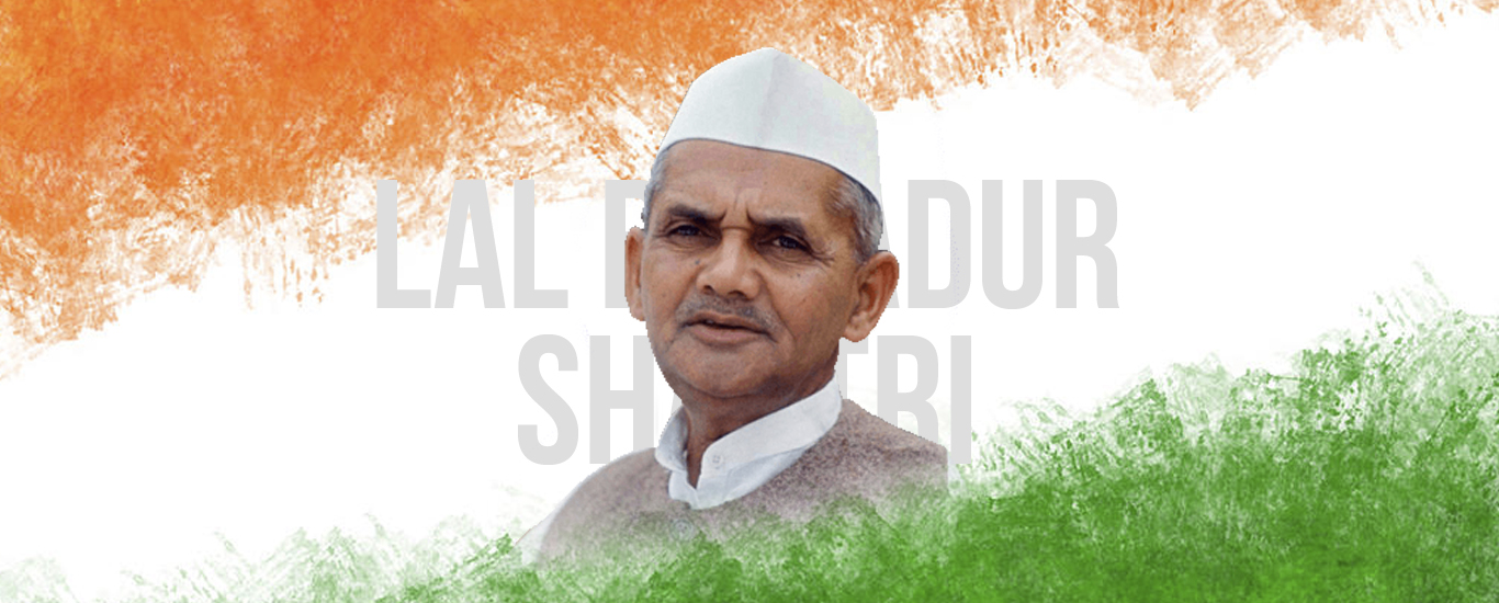 Lal Bahadur Shastri - The Great Prime minister of India in its struggling days